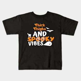 Thick Thighs And Spooky Vibes Kids T-Shirt